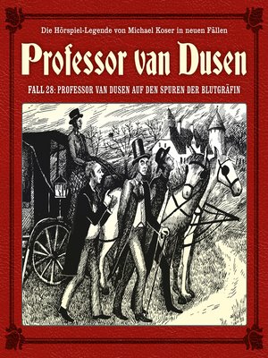 cover image of Professor van Dusen, Die neuen Fälle, Fall 28